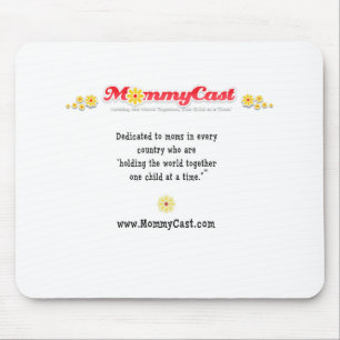 MommyCast Mouse Pad