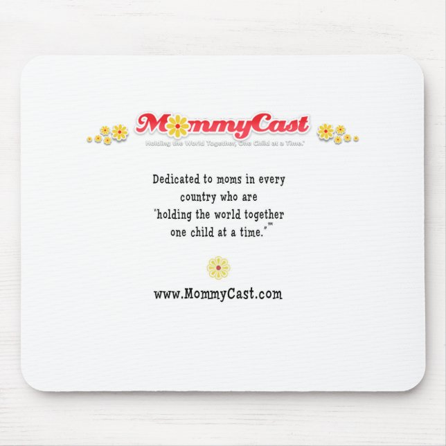 MommyCast Mouse Pad (Front)