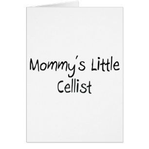 Mommys Little Cellist