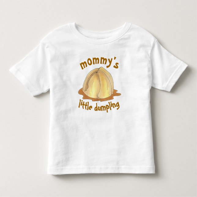 MOMMY'S LITTLE DUMPLING Amish PA Dutch Food Toddler T-Shirt (Front)