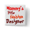 Mommy's, little fashion, designer