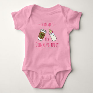 Mommy's new drinking buddy! (Coffee) Baby Bodysuit