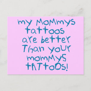 Mommys Tattoos Rock! Postcard