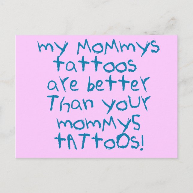 Mommys Tattoos Rock! Postcard (Front)