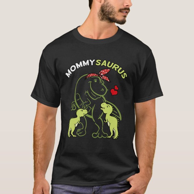 Mommysaurus Dinosaur Mom Dino Mother s Day T-Shirt (Front)
