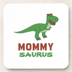 Mommysaurus Dinosaur T-Rex Dino Mum Mother's Day Coaster