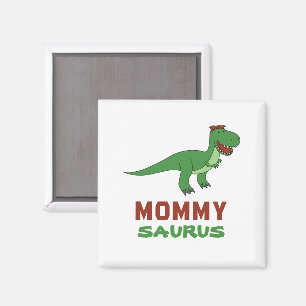 Mommysaurus Dinosaur T-Rex Dino Mum Mother's Day Magnet