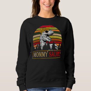 Mommysaurus Rex Dinosaur Mummy Saurus Family Mothe Sweatshirt