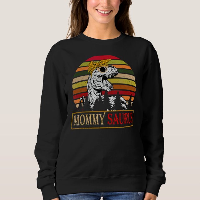 Mommysaurus Rex Dinosaur Mummy Saurus Family Mothe Sweatshirt (Front)