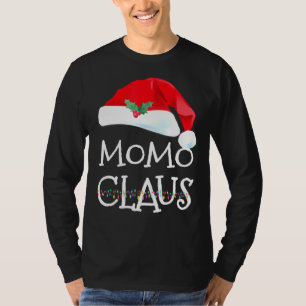 Momo Claus Christmas Pajama Family Matching Xmas 3 T-Shirt