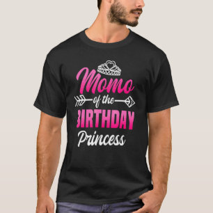 Momo Of The Birthday Princess Party Bday Celebrati T-Shirt