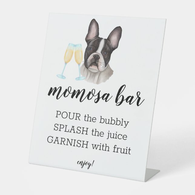 Momosa Bar French Bulldog Watercolor Baby Shower Pedestal Sign (Front)