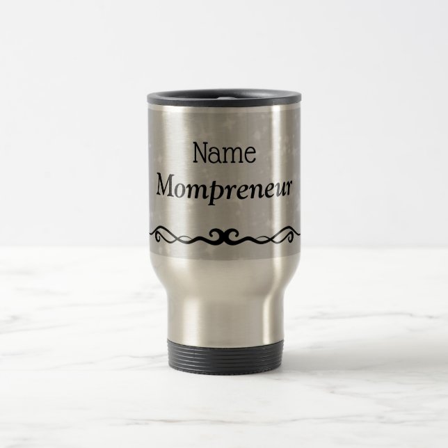 Mompreneur design travel mug (Center)