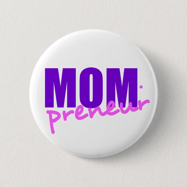 Mompreneur With Dot Hyphen, Two Colours 6 Cm Round Badge (Front)