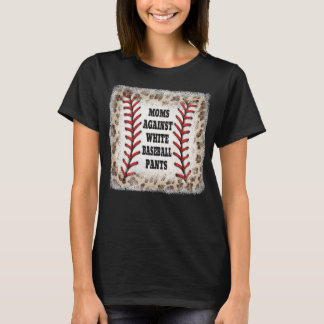 Moms Against White Baseball Pants Leopard Print Bl T-Shirt
