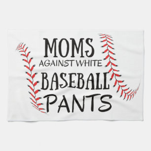 Moms Against White baseball Pants Tea Towel