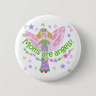 Moms Are Angels 6 Cm Round Badge