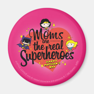 Moms Are The Real Superheroes Magnet