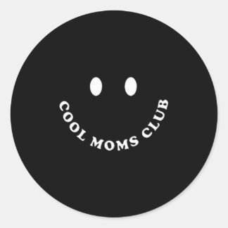 Moms Club Mama Mummy Mum Bruh Classic Round Sticker