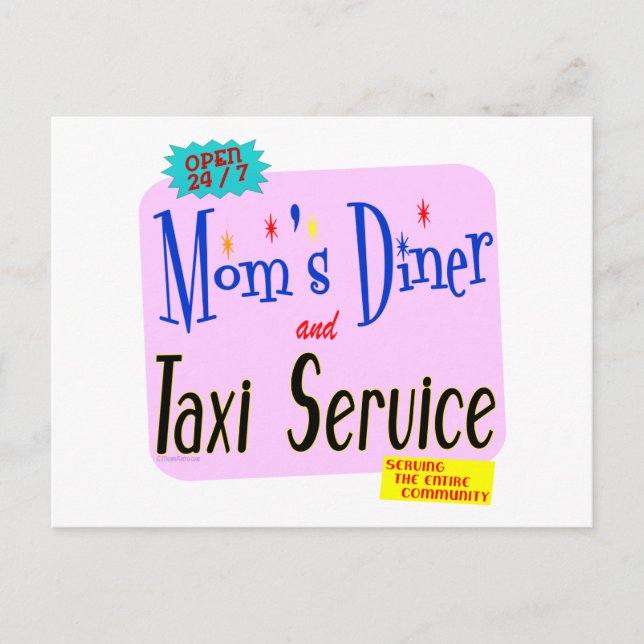 Moms Diner and Taxi Service Funny Saying Postcard (Front)