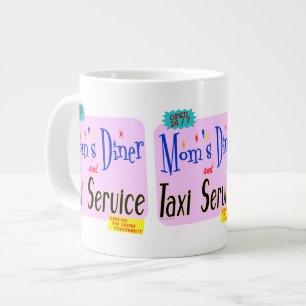 Moms Diner and Taxi Service Retro Saying Large Coffee Mug