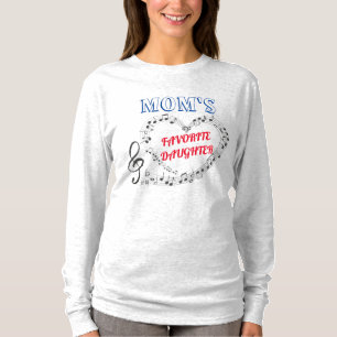 Mom's Favorite Daughter T-Shirt