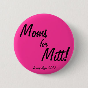 Moms for Mitt! 6 Cm Round Badge
