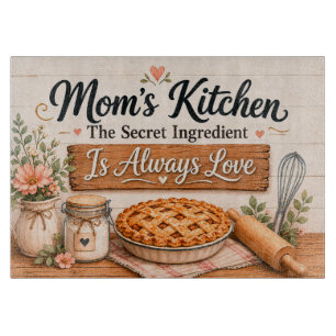 Mom's Kitchen Cutting Board
