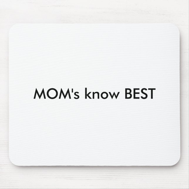 MOM's know BEST Mouse Pad (Front)