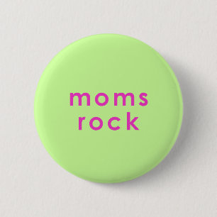 moms rock button