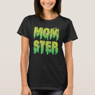 Momster Halloween Mum Costume Spooky T-Shirt