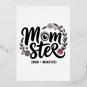 Momster. (Mom + Monster)﻿