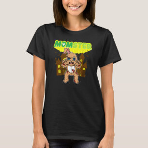 Momster Monster Mum Scary Halloween Mummy Creepy C T-Shirt
