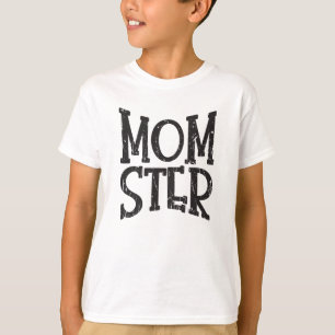 Momster - monster mum T-Shirt