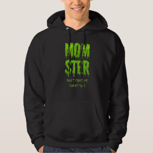 Momster Slime Text Mum Monster Halloween Mummy Hoodie