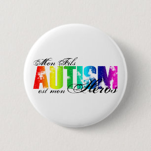 Mon Fils heros - Autism 6 Cm Round Badge