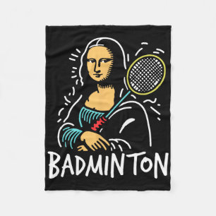 Mona-lisa Dminton - Funny Mona-lisa Dminton Lover Fleece Blanket