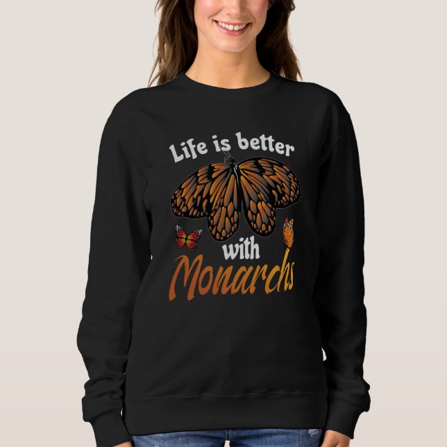 Monarch Butterfly  1 Sweatshirt (Front)