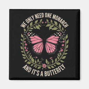 Monarch Butterfly Floral Nature Quote Feminine Ins Magnet