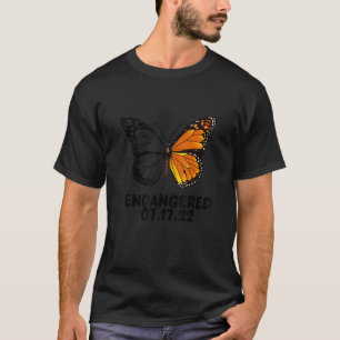 Monarch Butterfly Is Now Endangered What Can You D T-Shirt
