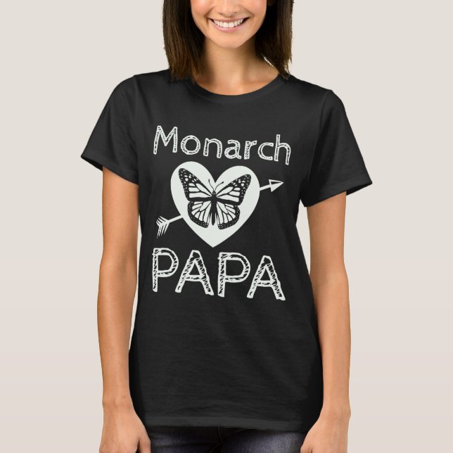 Monarch Papa Monarch Butterfly  Father Dad T-Shirt (Front)