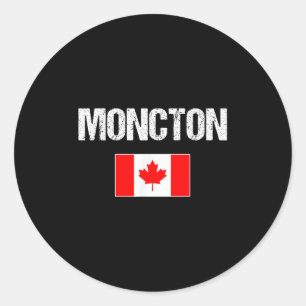 Moncton New Brunswick Canada Flag Canadian Proud P Classic Round Sticker