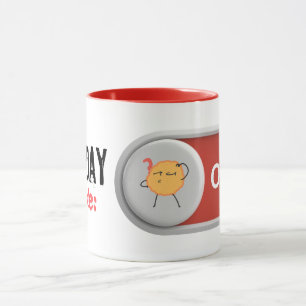 Monday Mode: OFF – Funny Office Work Monday Humor  Mug