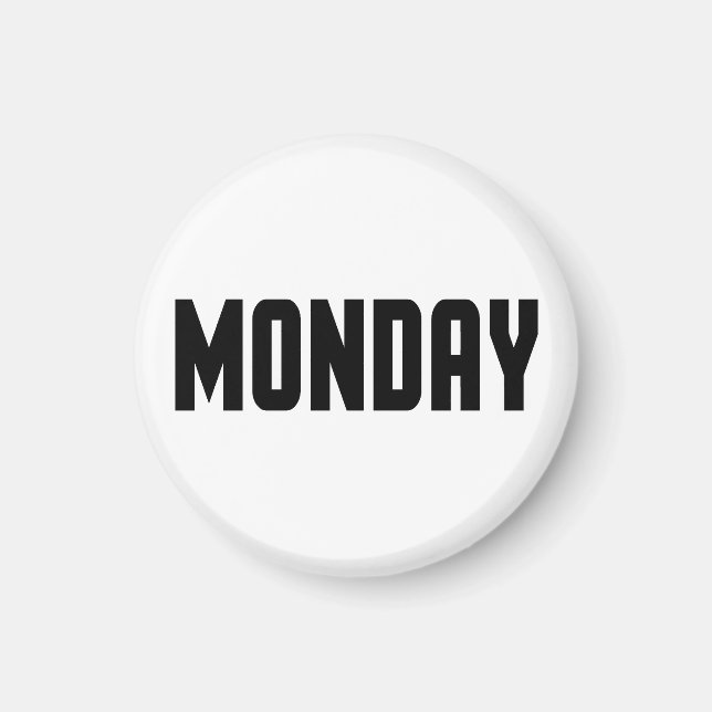 Monday the shortest horror story magnet (Front)