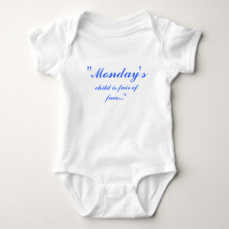 "Monday's, child is fair of face..." Baby Bodysuit