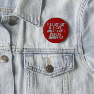 Mondays custom colour button