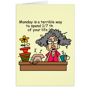 Mondays Humour