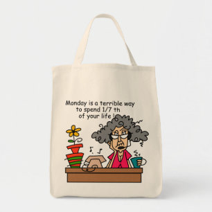 Mondays Humour Tote Bag