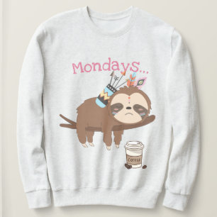 Mondays Sweatshirt