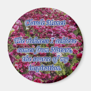 Monet Quote Magnet Richness of Nature
